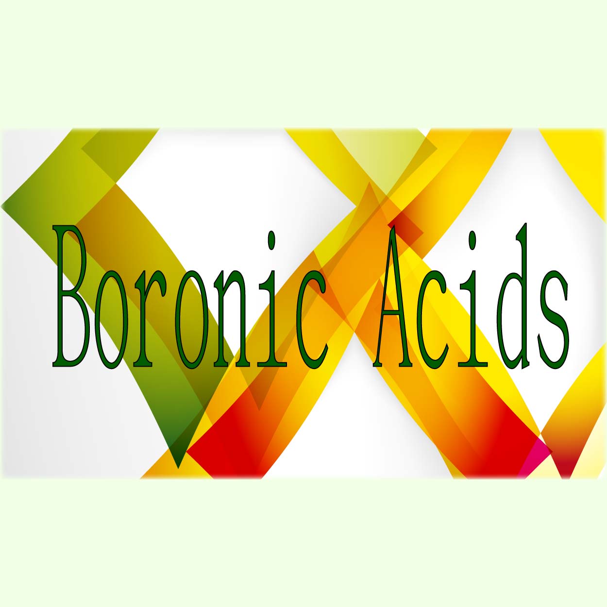 硼酸Boronic Acids
